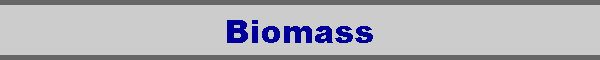 Biomass