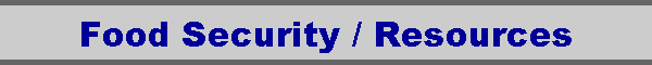 Food Security / Resources