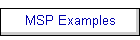 MSP Examples