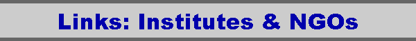 Links: Institutes & NGOs