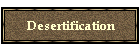 Desertification