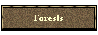 Forests