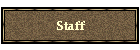 Staff