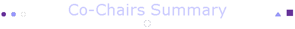Co-Chairs Summary
